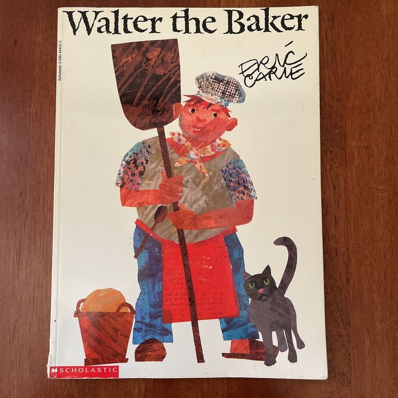 Walter the Baker/Ready-To-Read Level 2