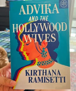 Advika and the Hollywood Wives