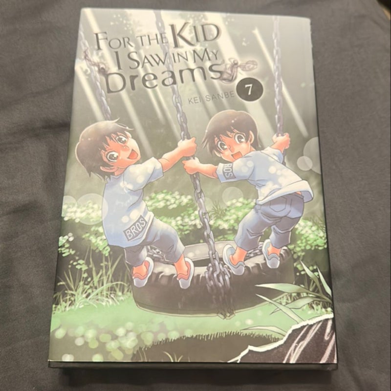 For the Kid I Saw in My Dreams, Vol. 7