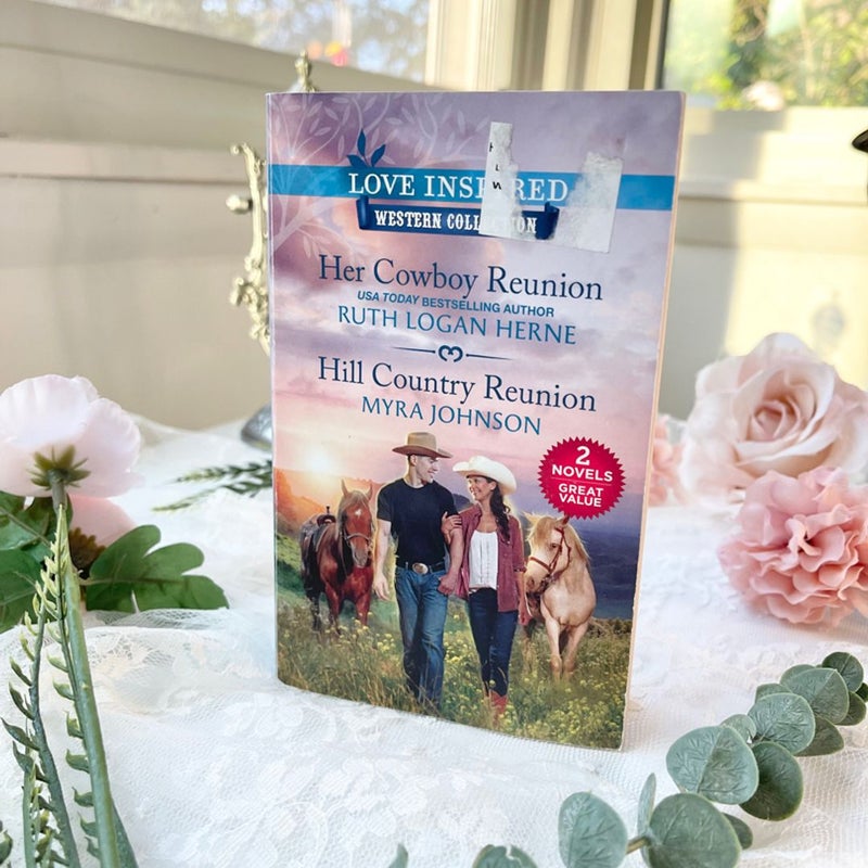 Her Cowboy Reunion and Hill Country Reunion COWBOY ROMANCE