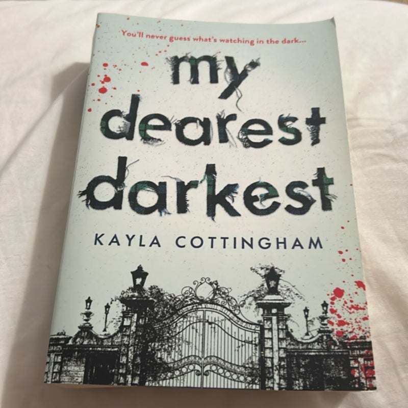 My Dearest Darkest
