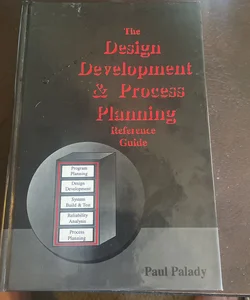 Design Development and Process Planning