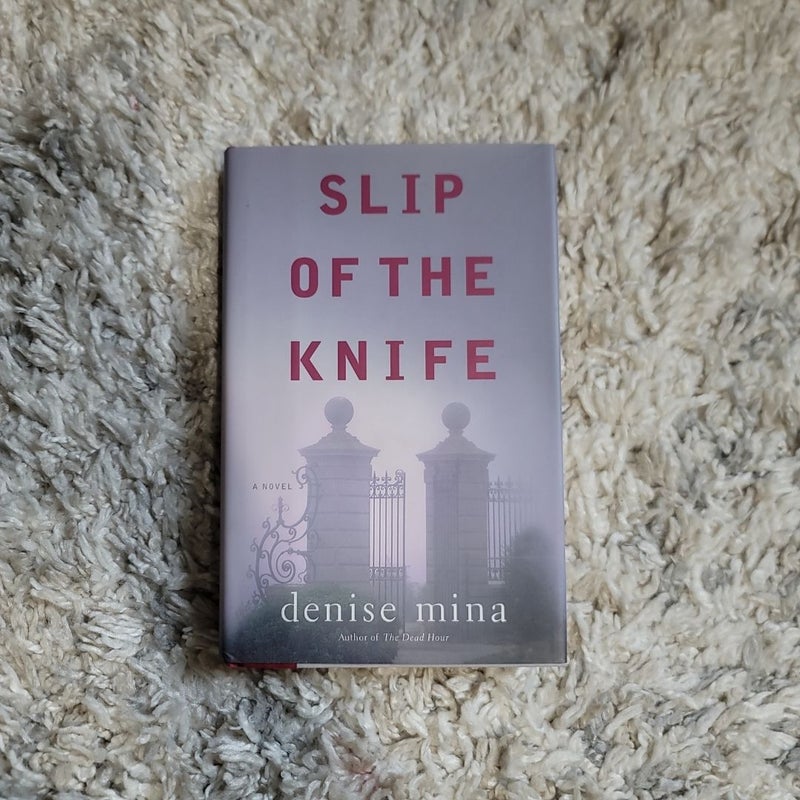 Slip of the Knife