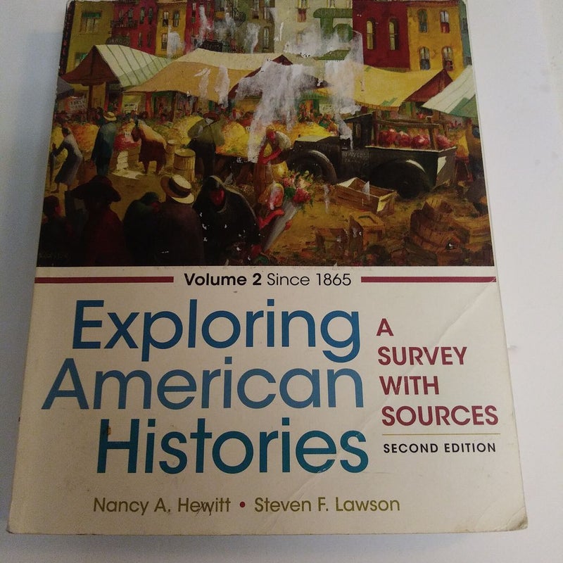 Exploring American Histories, Volume 2