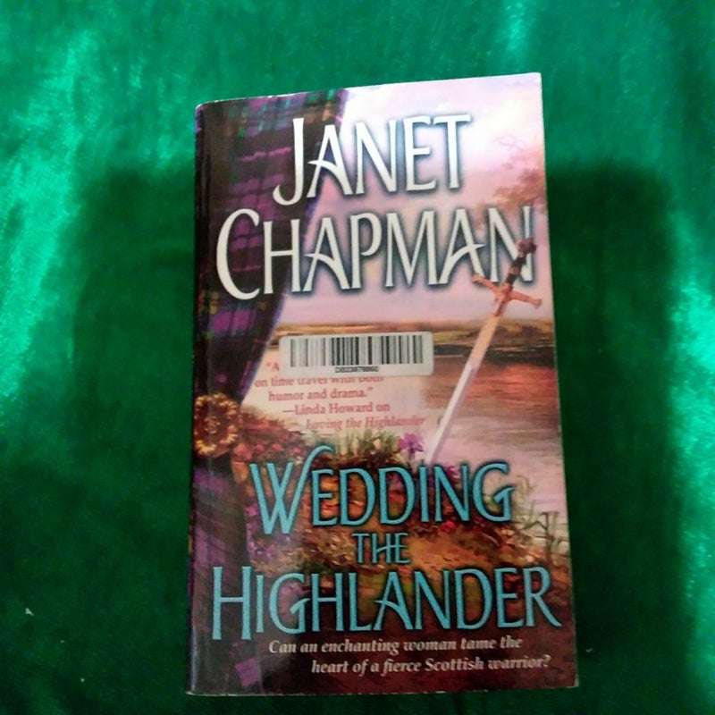 Wedding the Highlander