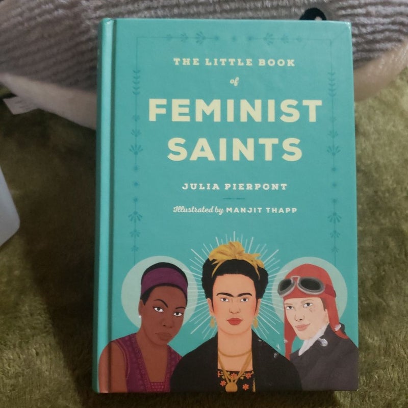 The Little Book of Feminist Saints