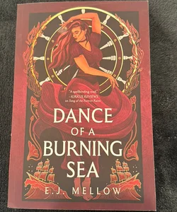 Dance of a Burning Sea