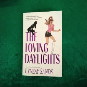 The Loving Daylights