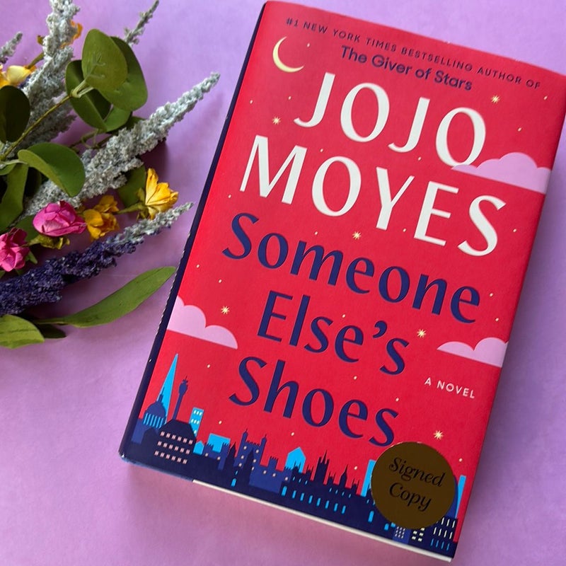 Someone Else's Shoes - Signed by Jojo Moyes! 