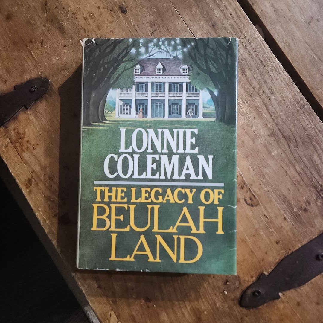 The Legacy of Beulah Land by Lonnie Coleman, Hardcover Pangobooks