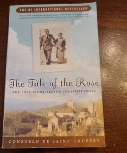 The Tale of the Rose