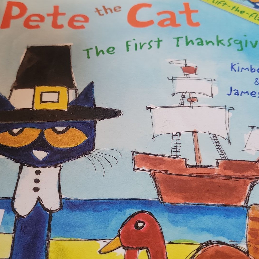 Pete the Cat: the First Thanksgiving