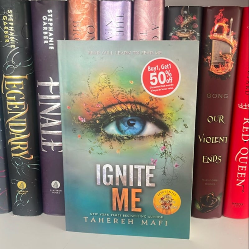 Ignite Me