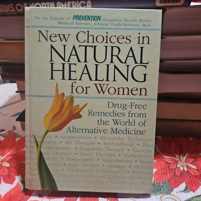 New Choices in Natural Healing for Women