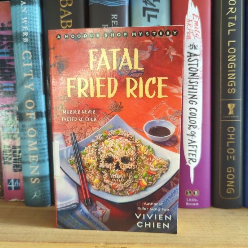 Fatal Fried Rice