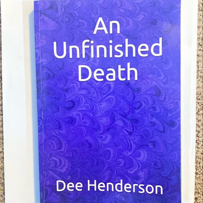 An Unfinished Death