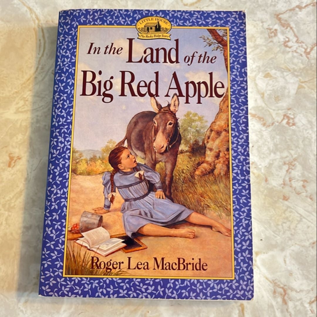 In the Land of the Big Red Apple