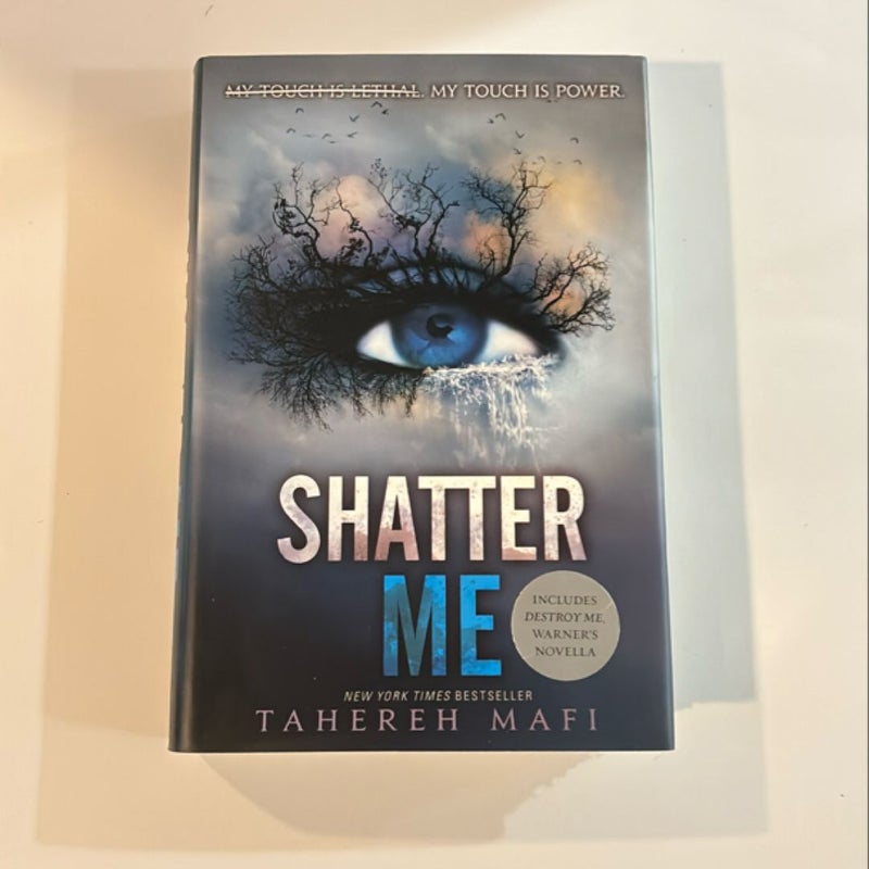 Shatter Me