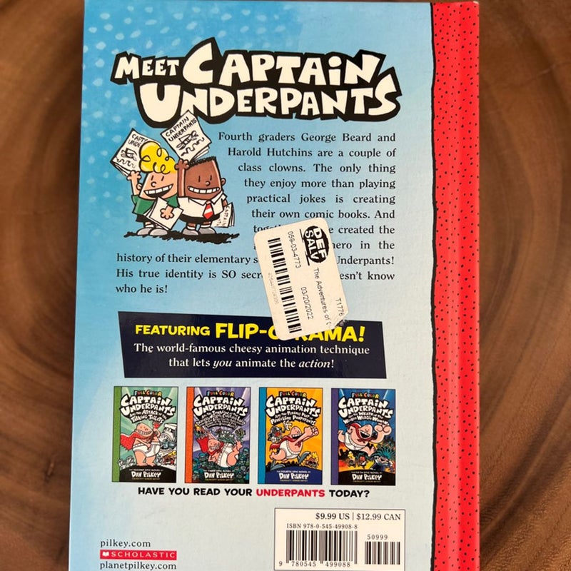 The Adventures of Captain Underpants by Dav Pilkey