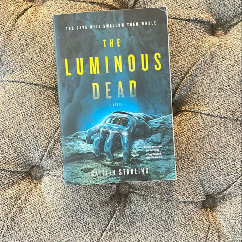 The Luminous Dead