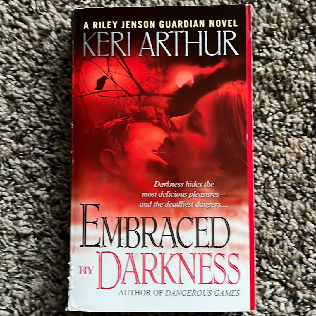 Embraced by Darkness