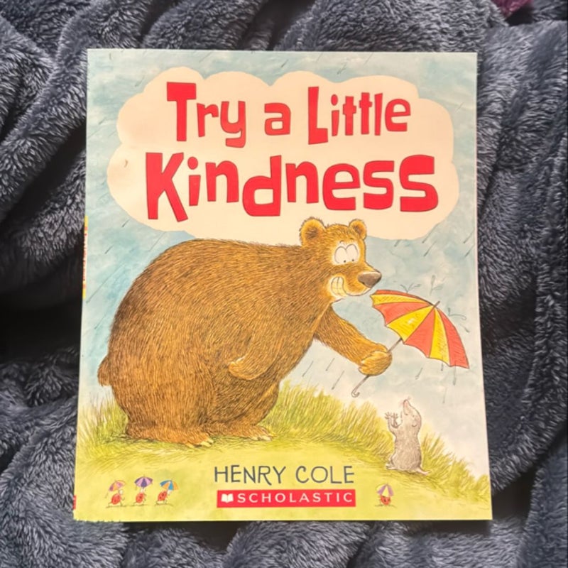 Try a Little Kindness