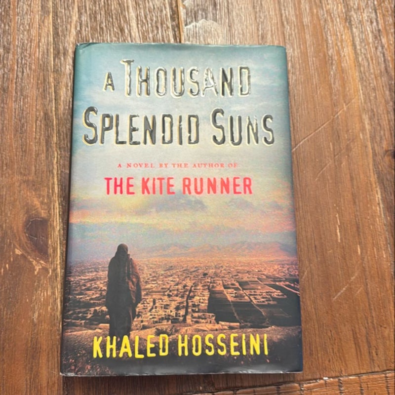 A Thousand Splendid Suns