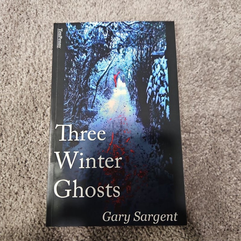 Three Winter Ghosts