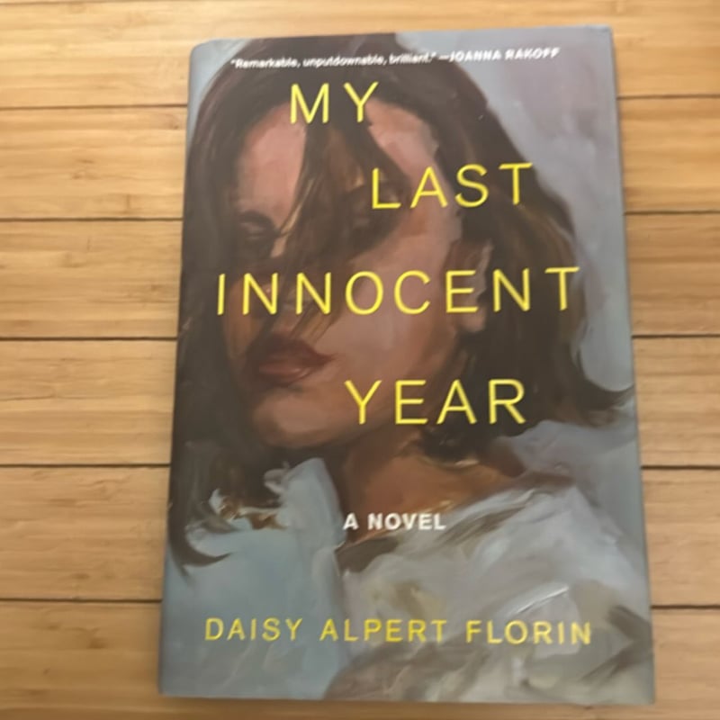 My Last Innocent Year