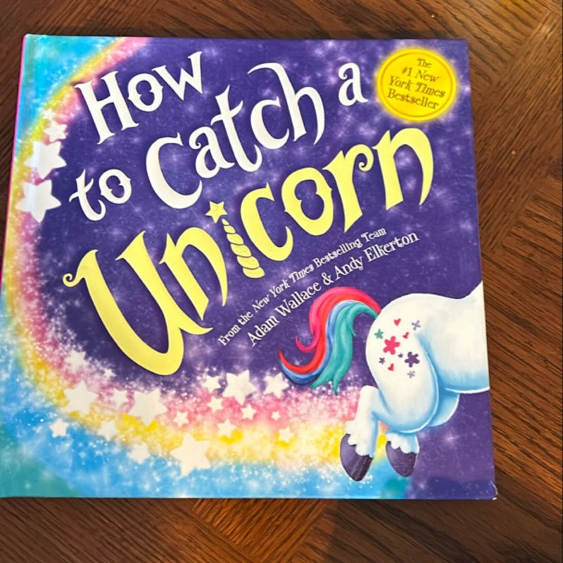 How to Catch a Unicorn