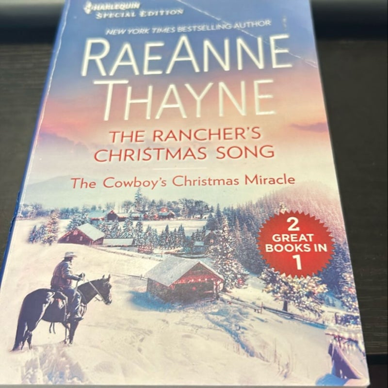 The Rancher's Christmas Song and the Cowboy's Christmas Miracle