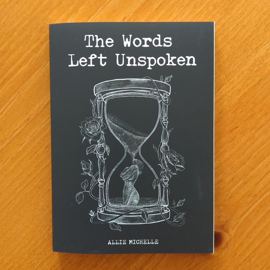 The Words Left Unspoken