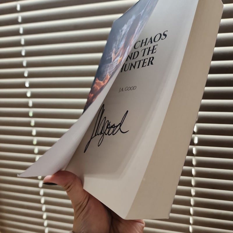 *SIGNED* The Chaos and the Hunter