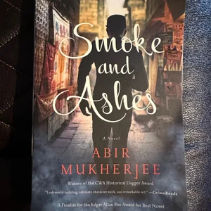 Smoke and Ashes