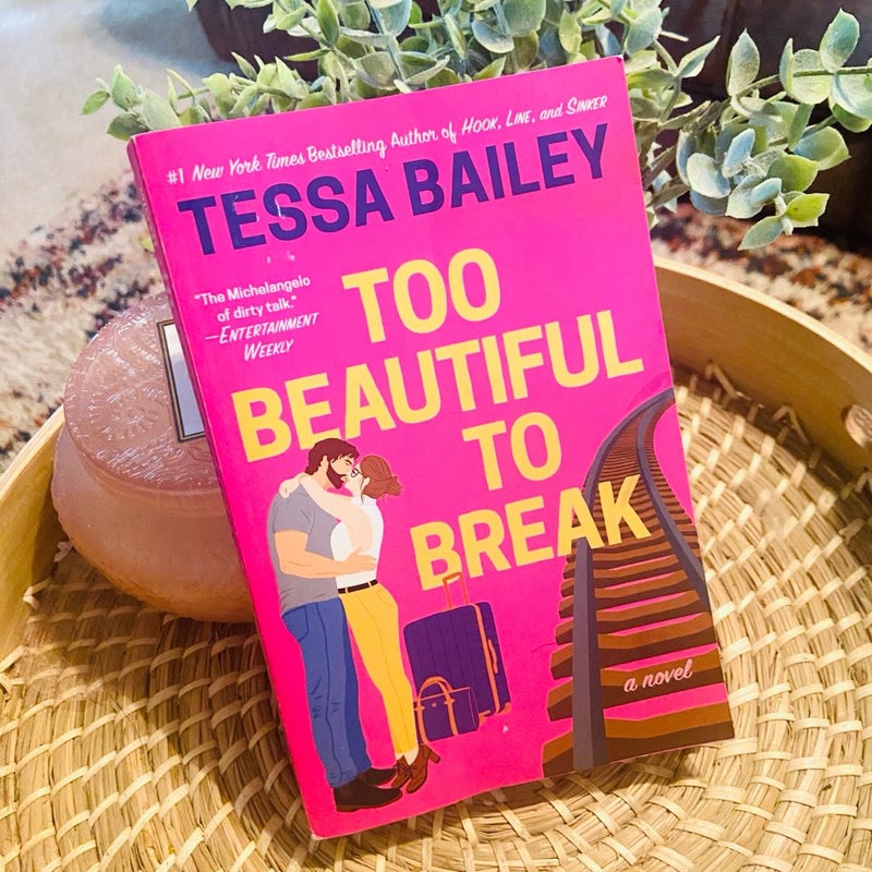 Too Beautiful to Break