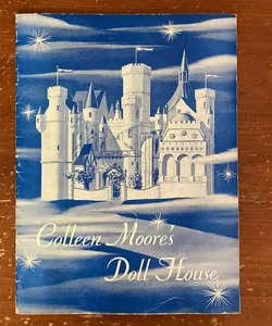 Colleen Moore’s Doll House
