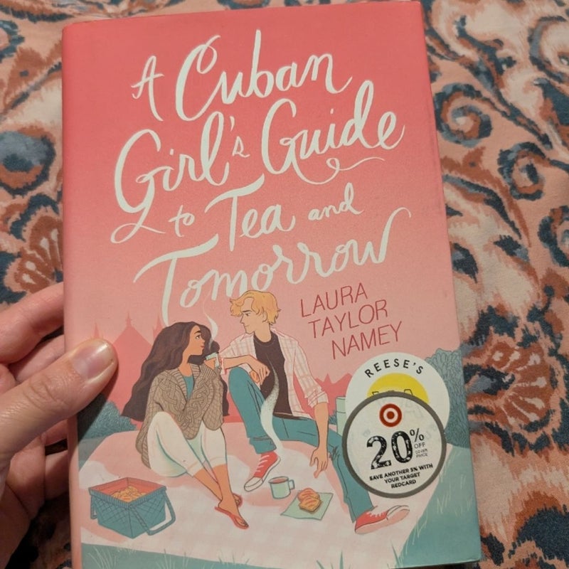 A Cuban Girl's Guide to Tea and Tomorrow