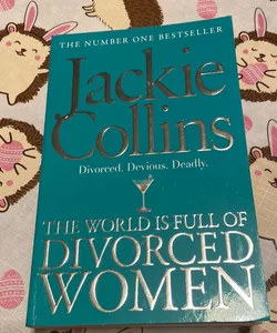 The World Is Full of Divorced Women