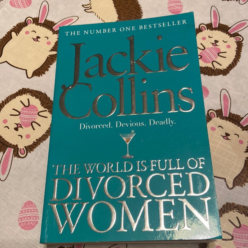 The World Is Full of Divorced Women