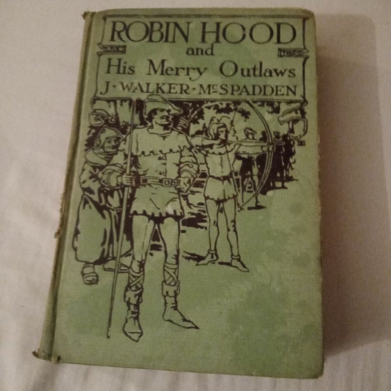 Robin Hood and His Merry Outlaws