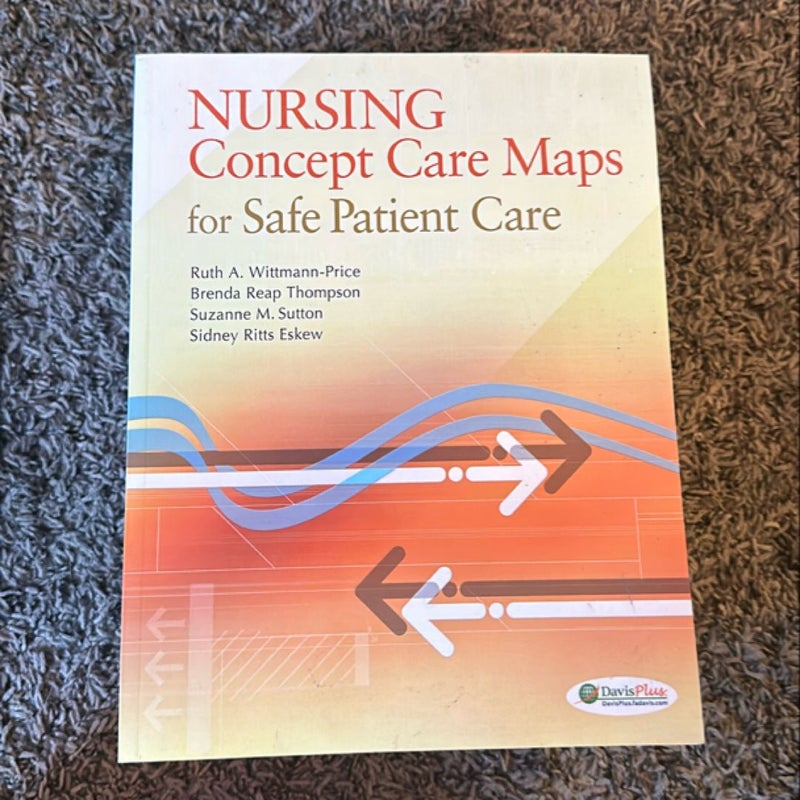 Nursing Concept Care Maps for Safe Patient Care