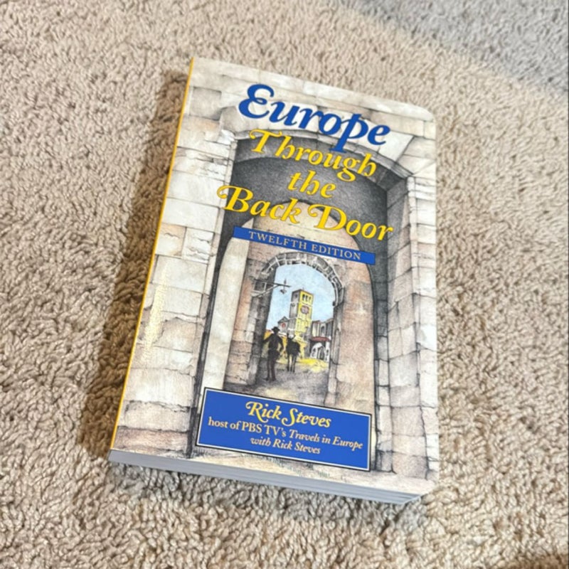 Rick Steves Europe Through the Back Door