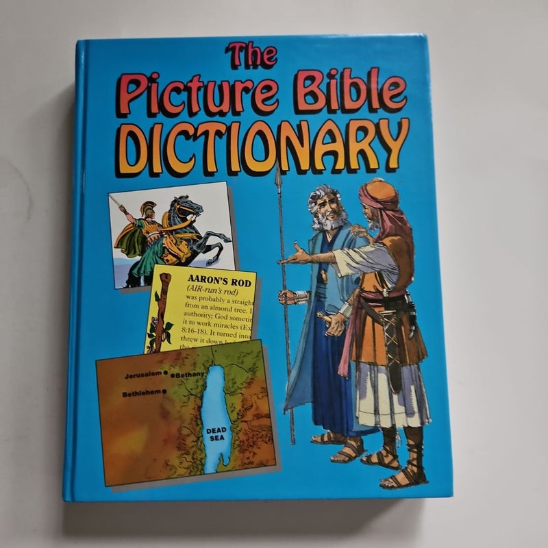 The Picture Bible Dictionary