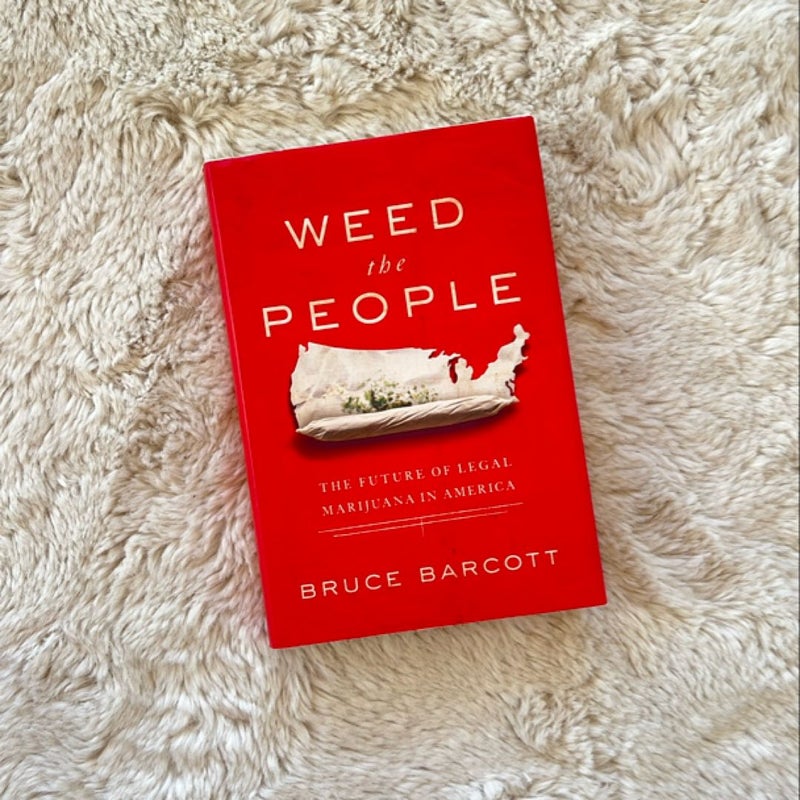 Weed the People