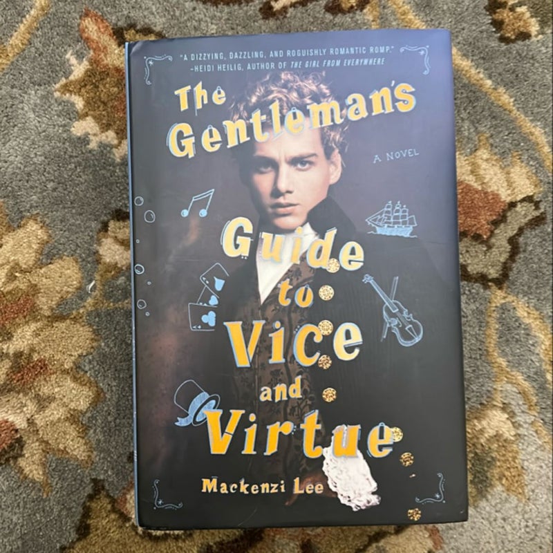 The Gentleman‘s Guide to Vice and Virtue