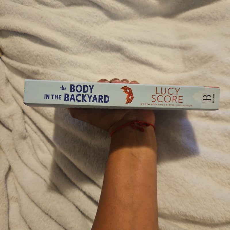 The Body in the Backyard
