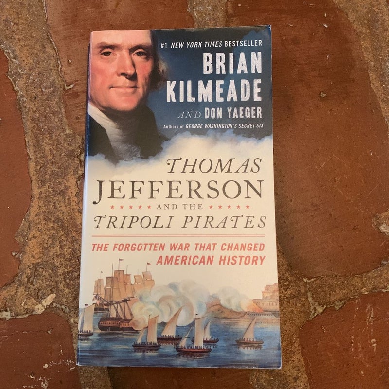 Thomas Jefferson and the Tripoli Pirates