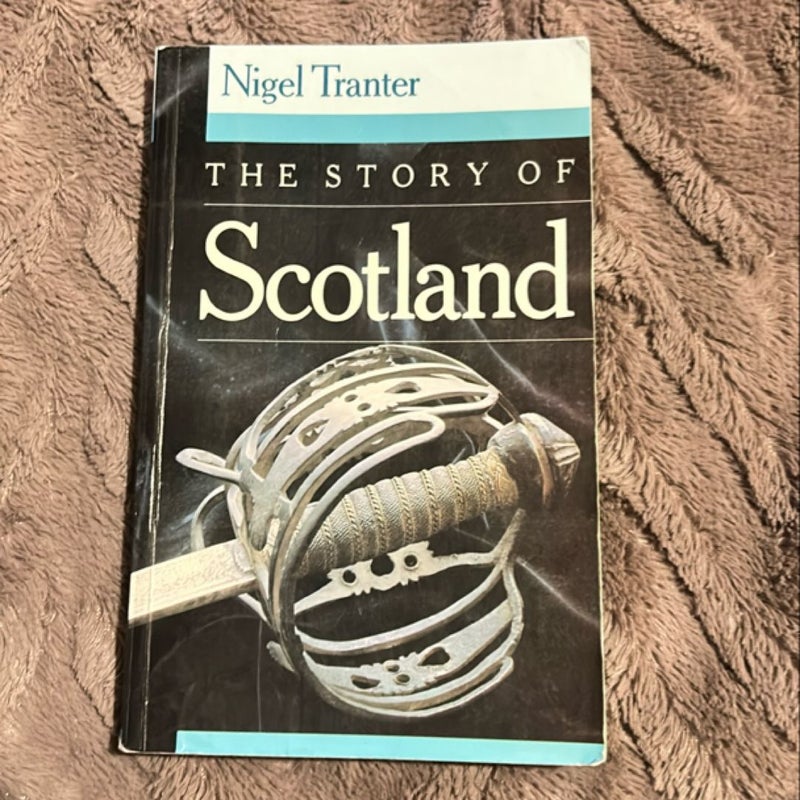 The Story of Scotland