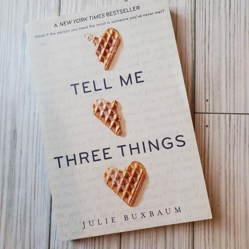 Tell Me Three Things