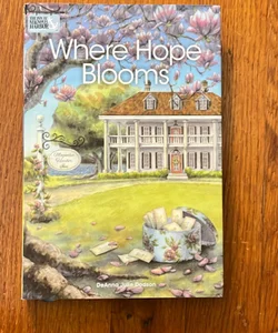 Where Hope Blooms